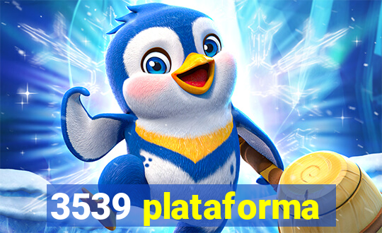 3539 plataforma